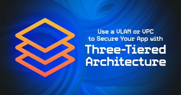 Three-Tiered Architecture uses a Data, Application, and Presentation Tier