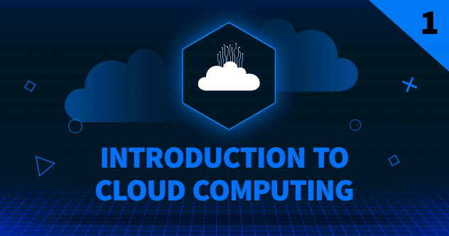 Introduction to Cloud Computing